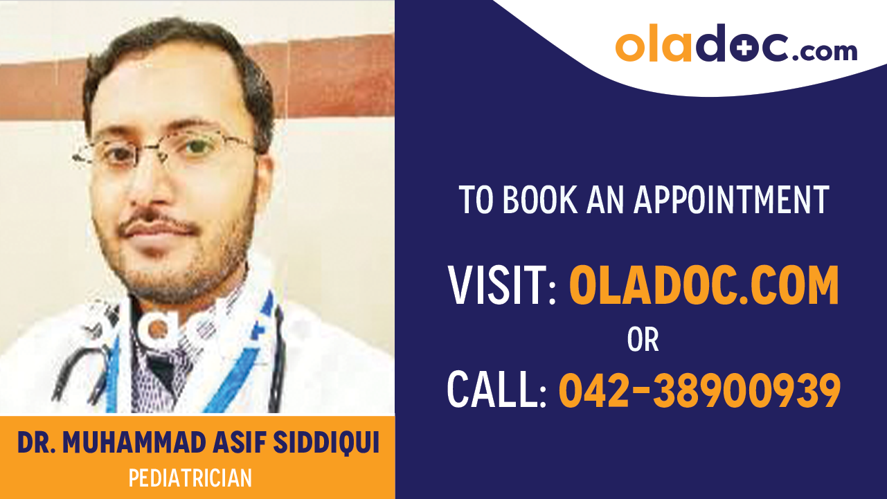 Book appointment with Dr. Muhammad Asif Siddiqui-best Pediatrician Lahore